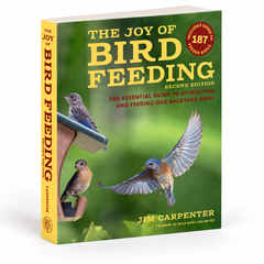 The Joy of Bird Feeding: Second Edition