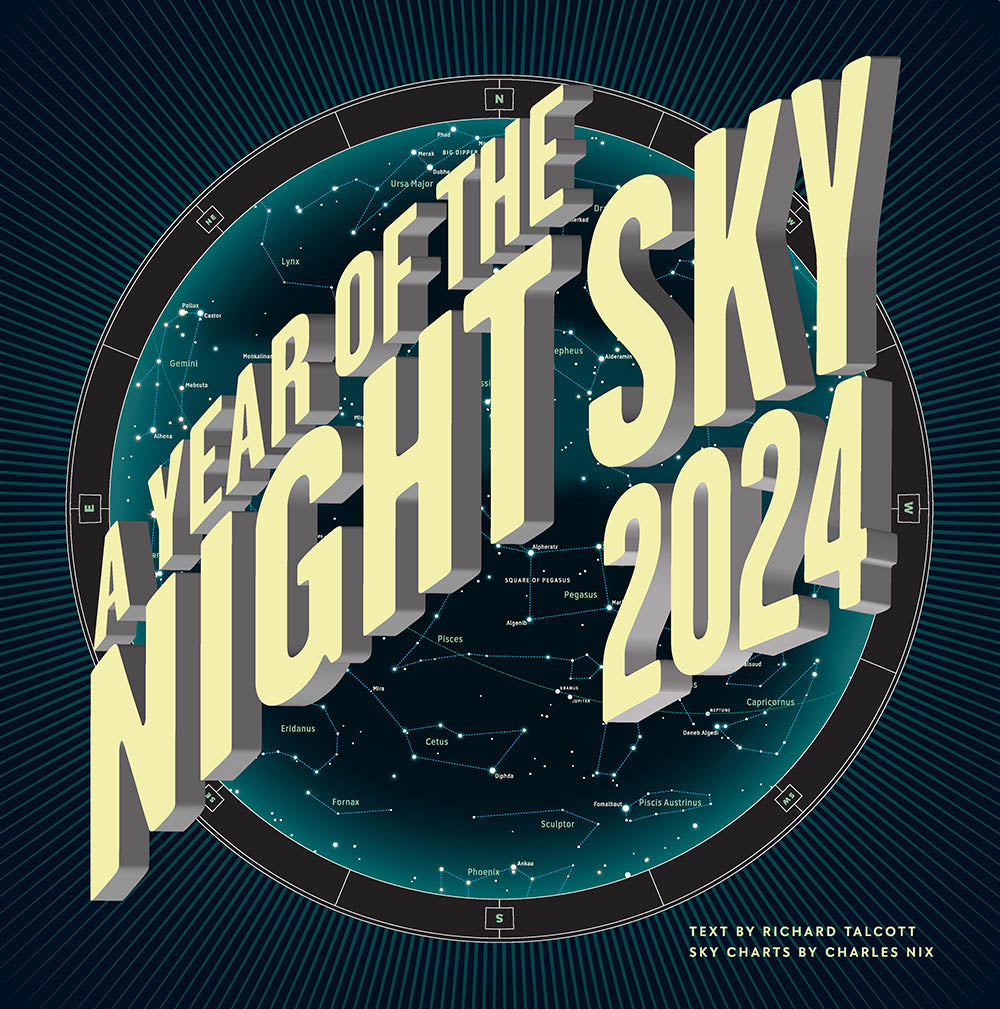 Year of the Night Sky 2024 Calendar Scott & Nix
