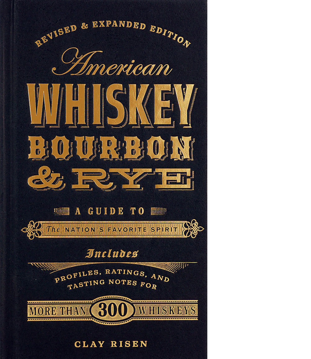 American Whiskey, Bourbon & Rye