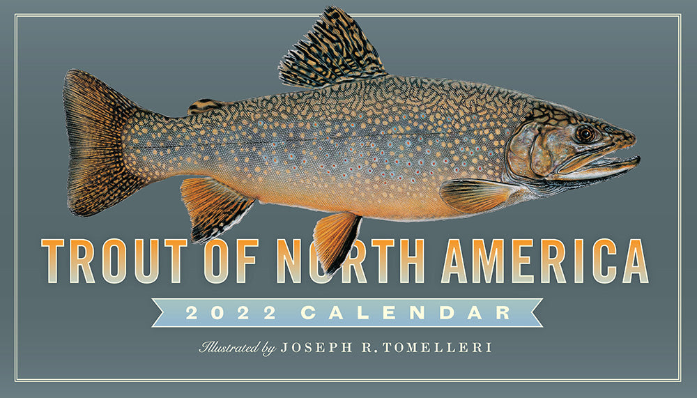 Trout of North America 2022 Calendar