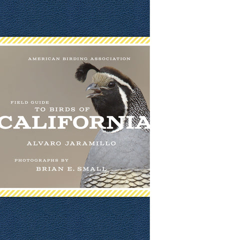 American Birding Association Field Guide to Birds of California