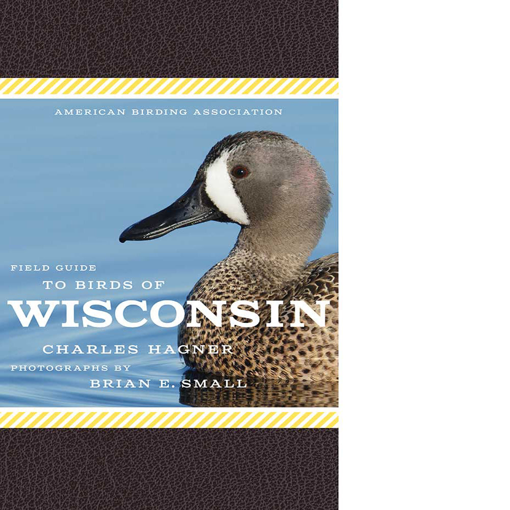 American Birding Association Field Guide to Birds of Wisconsin