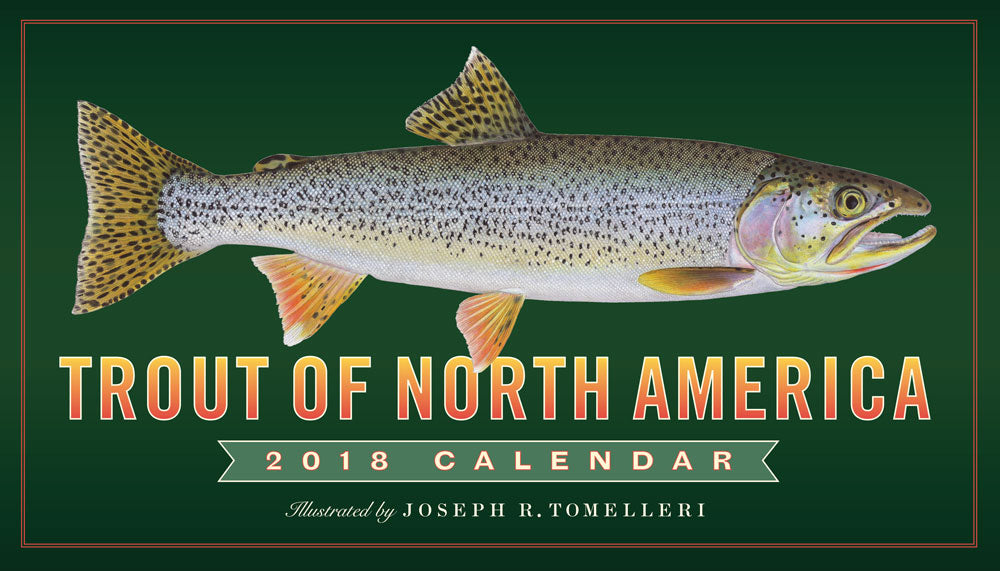 Trout of North America 2018 Calendar