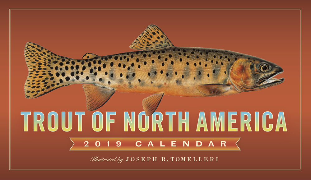 Trout of North America 2019 Calendar